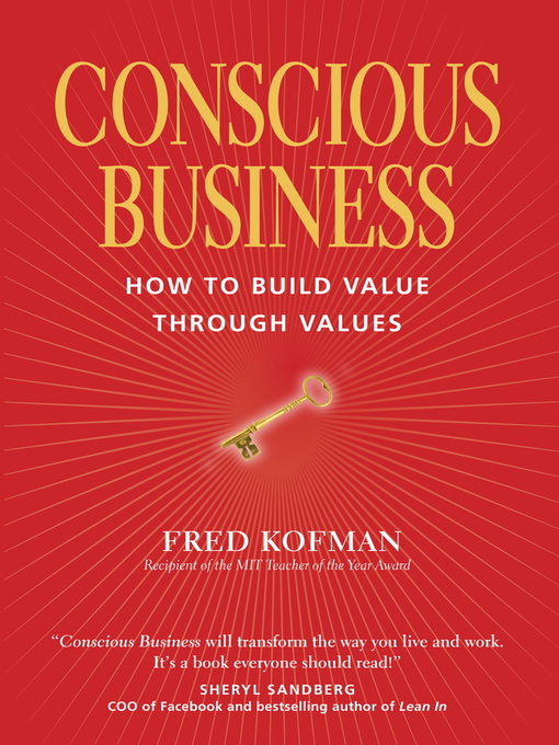 Title details for Conscious Business by Fred Kofman, Ph.D. - Available